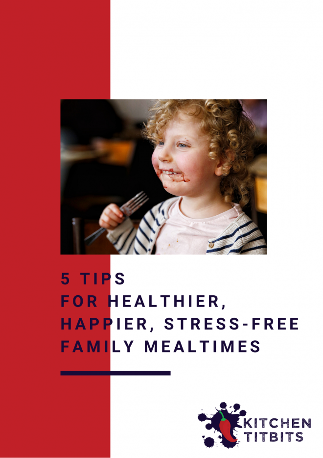 5 tips for healthier, happier, stress-free family mealtimes