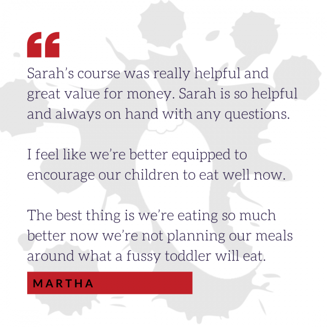 Martha's How to feed your fussy eater testimonial