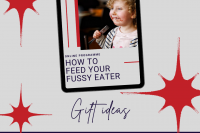 Christmas gift ideas How to feed your fussy eater