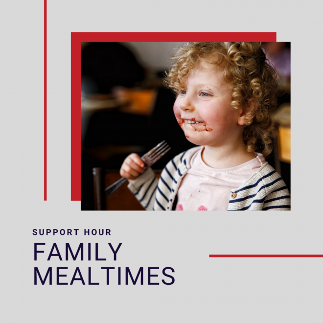 Family mealtimes support hour