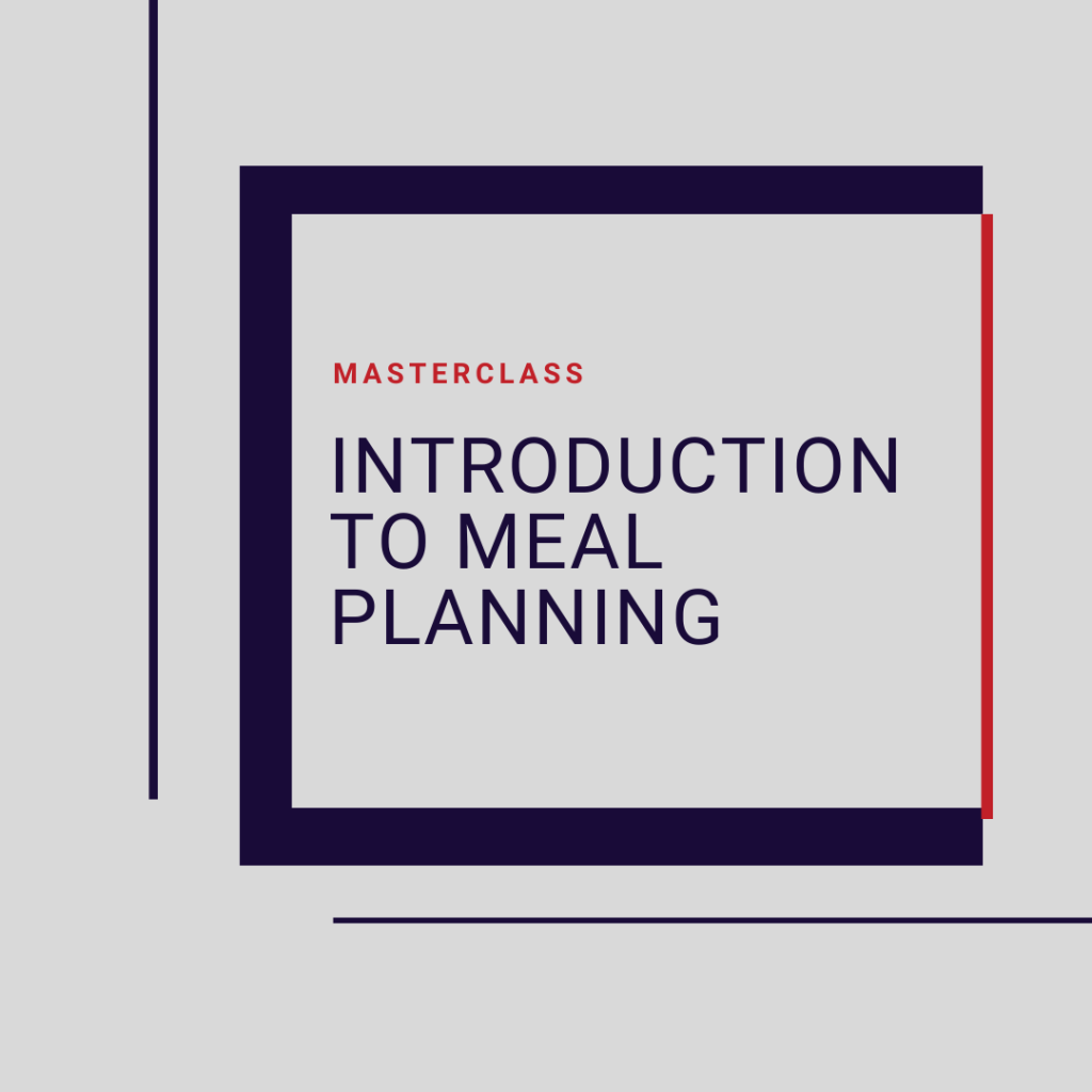 Introduction To Meal Planning