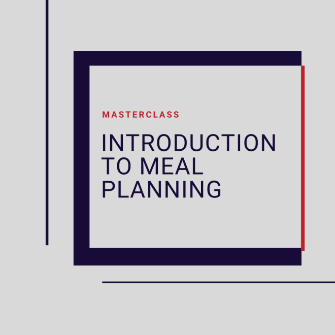 Meal planning masterclass